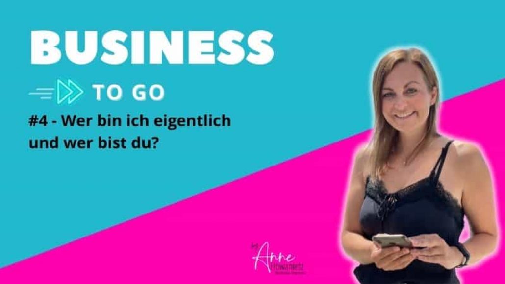 #4 – Wer bin ich eigentlich und wer bist du?